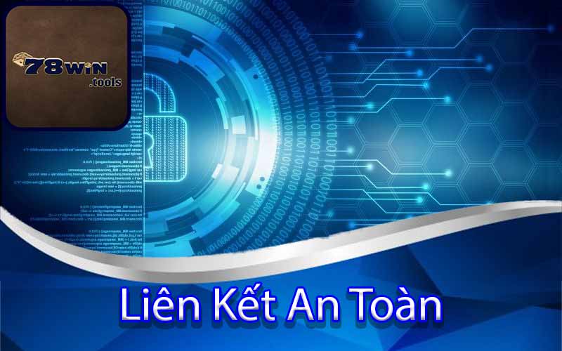 Liên Kết An Toàn